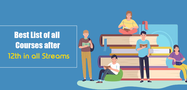 What Courses Are Available After 12th: Career-Related Guidance!